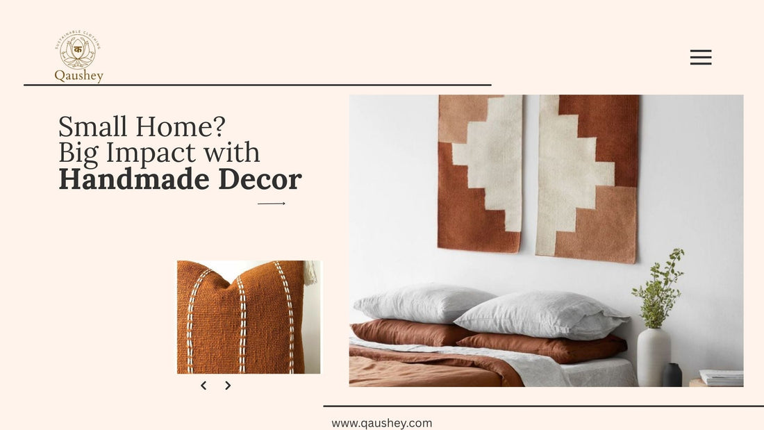 Small Home? Big Impact with Handmade Decor